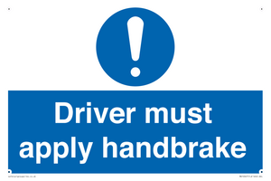 Driver must apply handbrake